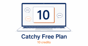 Catchyの無料プランで毎月10クレジットが使えることを表したアイキャッチ