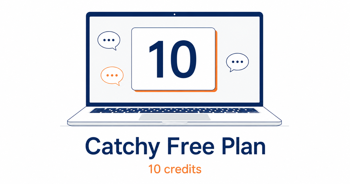 Catchyの無料プランで毎月10クレジットが使えることを表したアイキャッチ