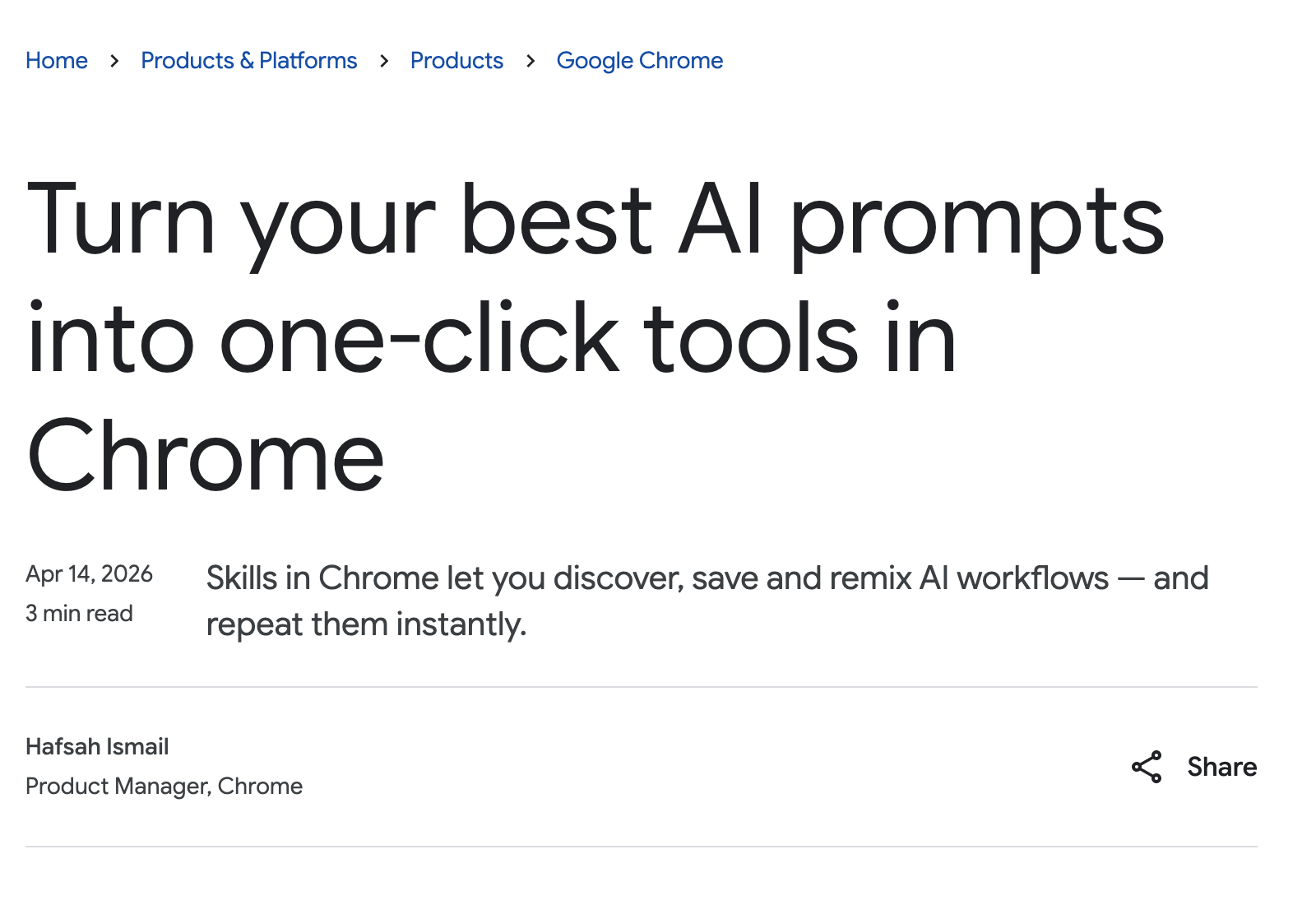 Google公式ブログ記事「Turn your best AI prompts into one-click tools in Chrome」の冒頭。2026年4月14日付でChromeのSkillsを発表している